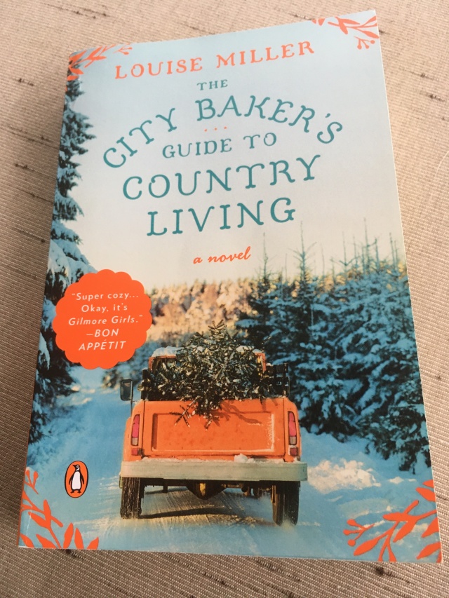 The City Baker's Guide to Country Living by Louise Miller: 9781101981214 |  : Books